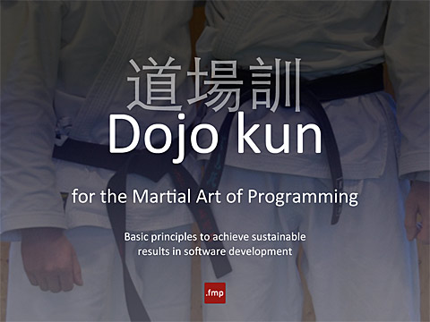 Dojo kun for the Martial Art of Programming