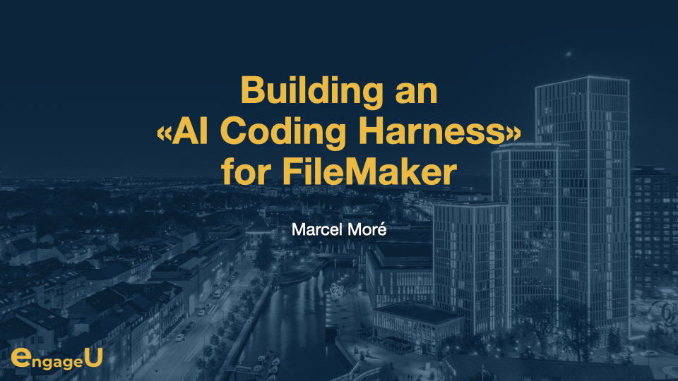 Building an AI Coding Harness for FileMaker